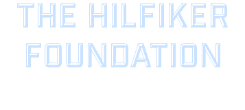 the Hilfiker Foundation 